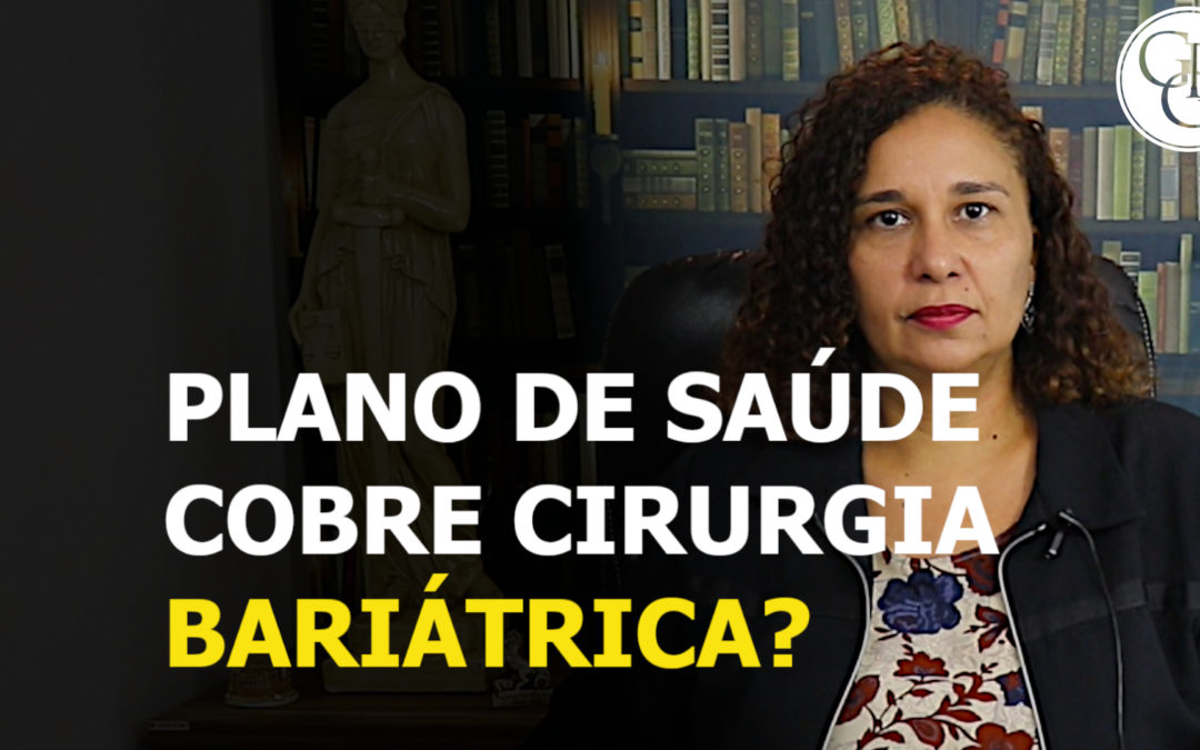 CIRURGIA BARIÁTRICA E REPARADORA SÃO COBERTOS PELO PLANO DE SAÚDE? VEJA TUDO AQUI!